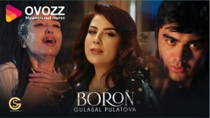 Гуласал Пулотова - Борон