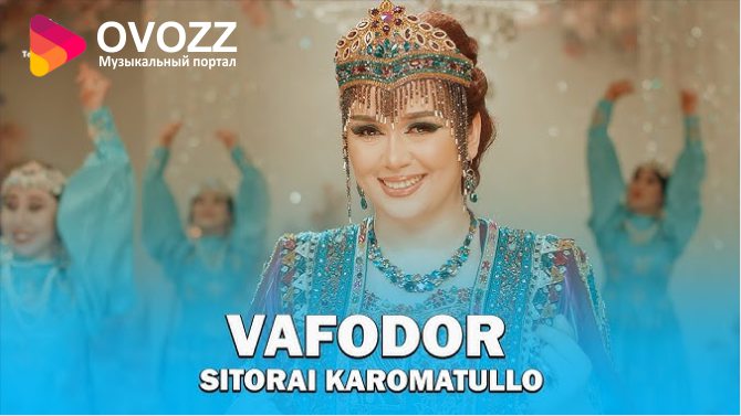 Ситораи Кароматулло - Вафодор