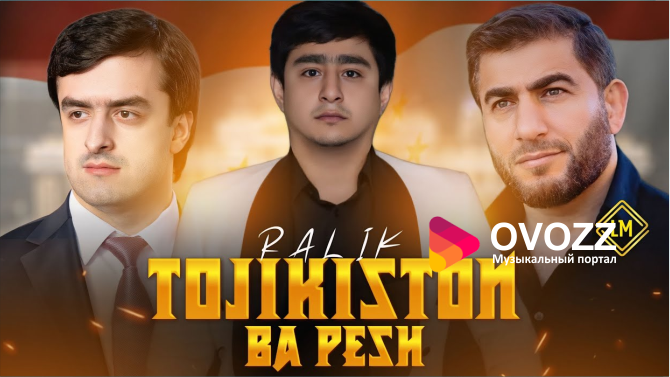 RaLiK - Таджикистан ба пеш
