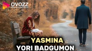 Ясмина - Ёри бадгумон