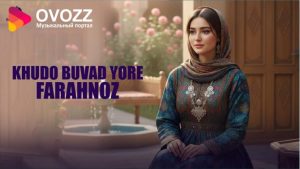 Фарахноз - Худо бувад ёре
