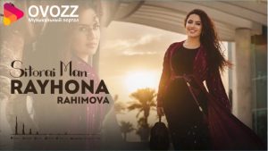 Райхона Рахимова - Ситораи ман