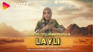 Юлдуз Усмонова - Лайли