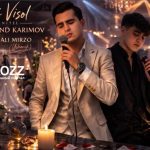 Фарахманд Каримов & Акмали Мирзо — Рузи висол